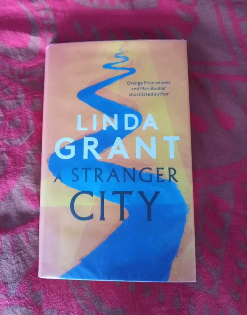 Linda Grant A Stranger City front cover